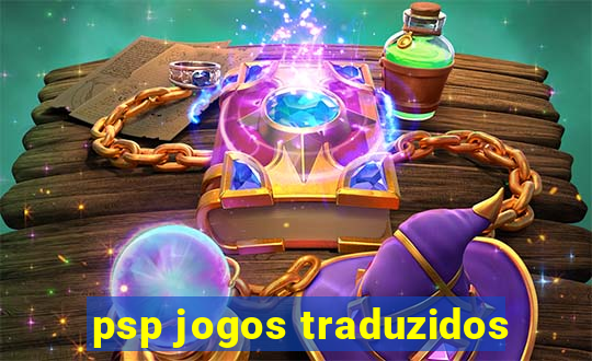 psp jogos traduzidos